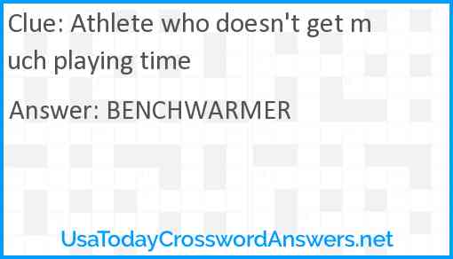 Athlete who doesn't get much playing time Answer