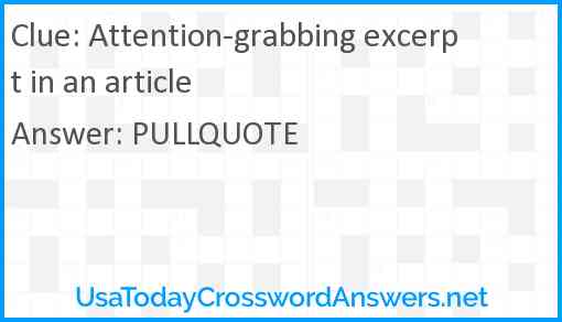 Attention-grabbing excerpt in an article Answer