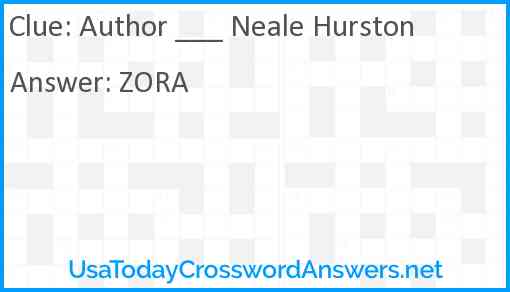Author ___ Neale Hurston Answer