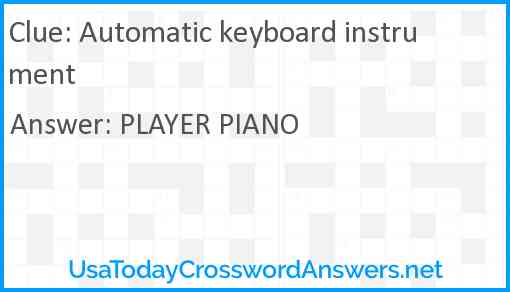 Automatic keyboard instrument Answer