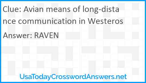 Avian means of long-distance communication in Westeros Answer