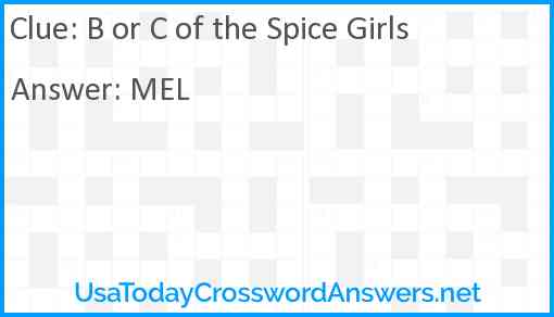 B or C of the Spice Girls Answer