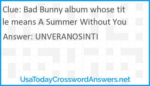 Bad Bunny album whose title means A Summer Without You Answer