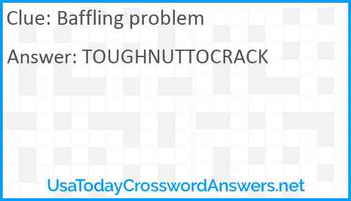 Baffling problem Answer