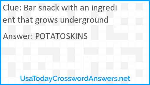 Bar snack with an ingredient that grows underground Answer
