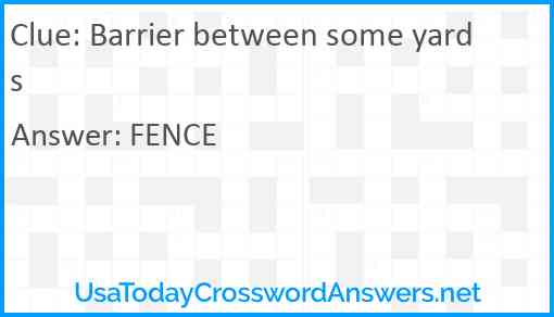 Barrier between some yards Answer