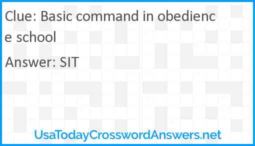 Basic command in obedience school Answer