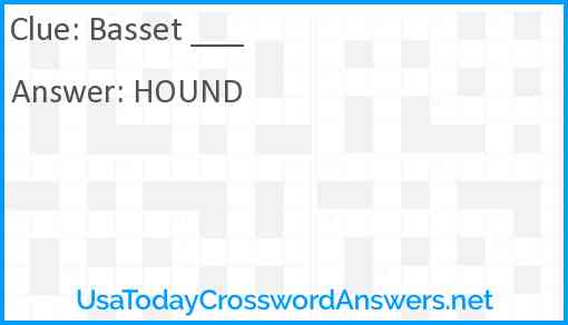 Basset ___ Answer