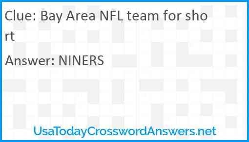Bay Area NFL team for short Answer