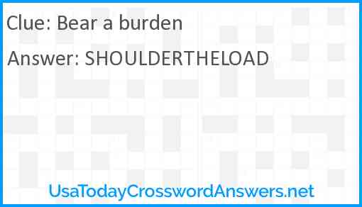 Bear a burden Answer