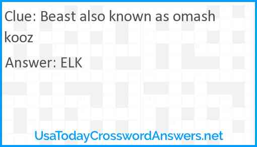 Beast also known as omashkooz Answer