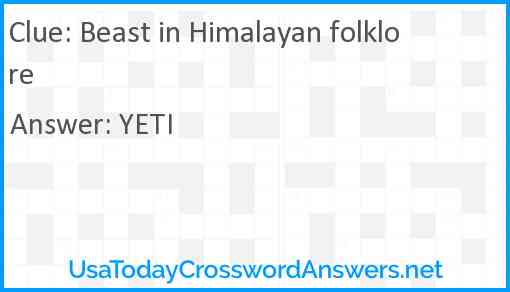 Beast in Himalayan folklore Answer