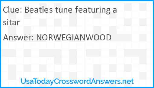 Beatles tune featuring a sitar Answer