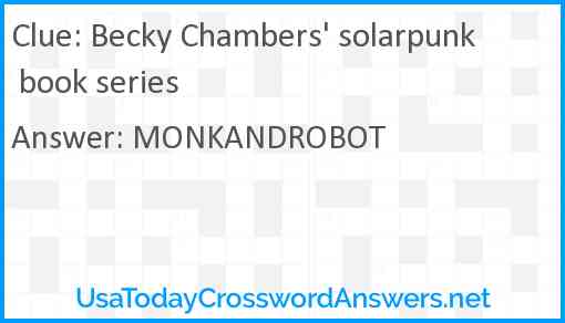 Becky Chambers' solarpunk book series Answer