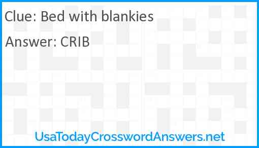 Bed with blankies Answer