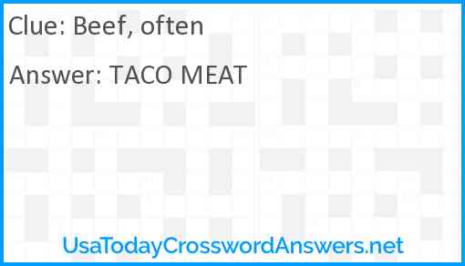 Beef, often Answer