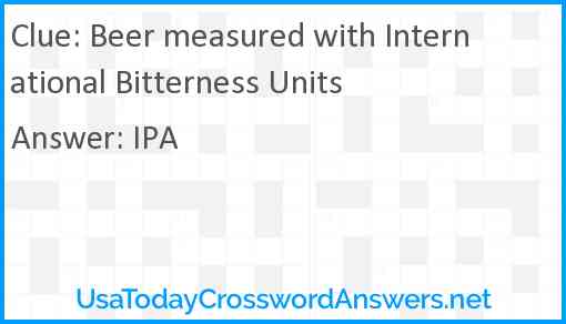 Beer measured with International Bitterness Units Answer
