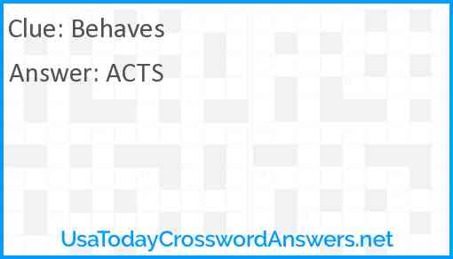 Behaves Answer