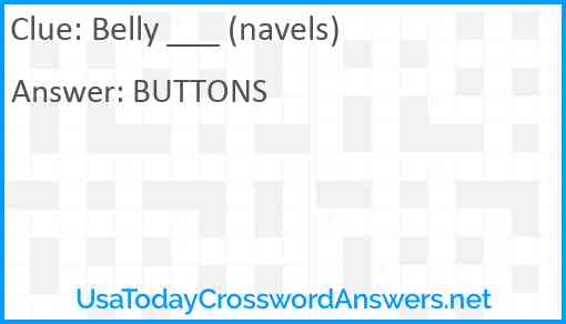 Belly ___ (navels) Answer