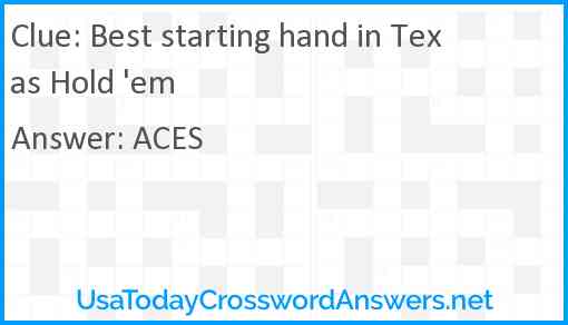 Best starting hand in Texas Hold 'em Answer