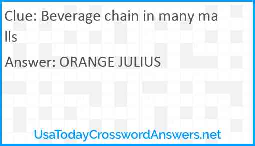 Beverage chain in many malls Answer