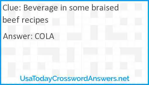 Beverage in some braised beef recipes Answer