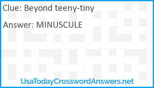 Beyond teeny-tiny Answer