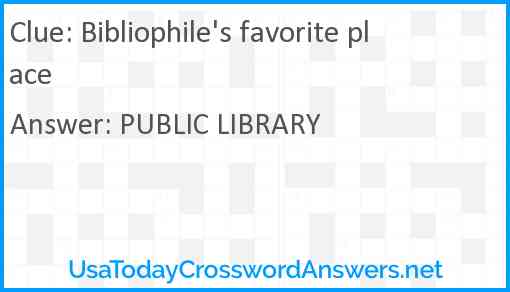 Bibliophile's favorite place Answer