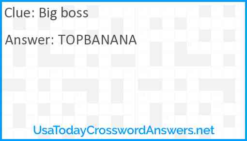 Big boss Answer