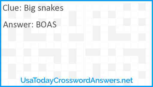 Big snakes Answer