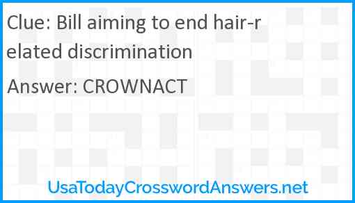 Bill aiming to end hair-related discrimination Answer