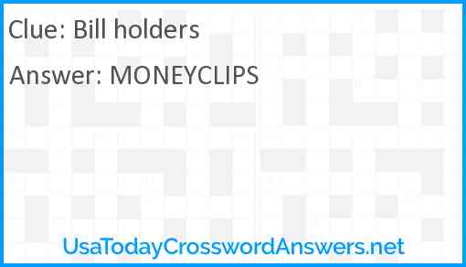 Bill holders Answer