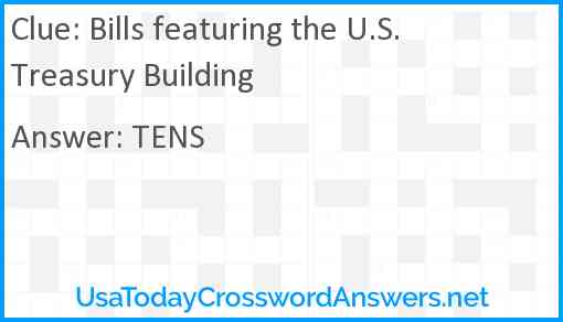 Bills featuring the U.S. Treasury Building Answer