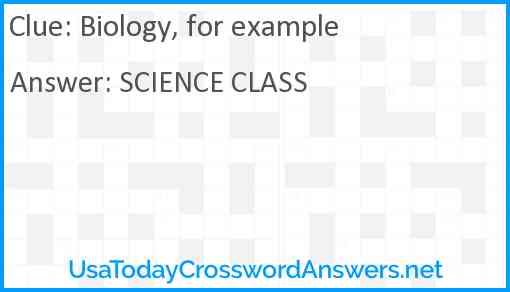 Biology, for example Answer