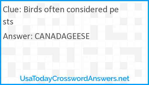 Birds often considered pests Answer