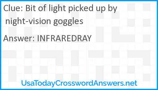 Bit of light picked up by night-vision goggles Answer