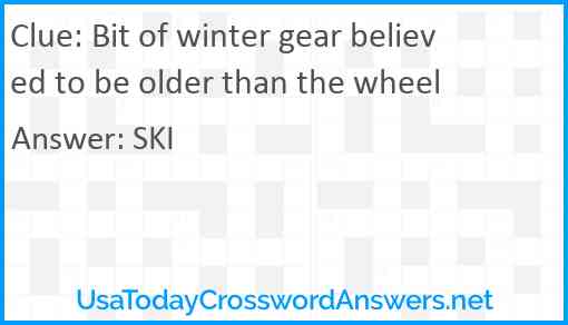 Bit of winter gear believed to be older than the wheel Answer