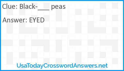 Black ____ Peas Answer