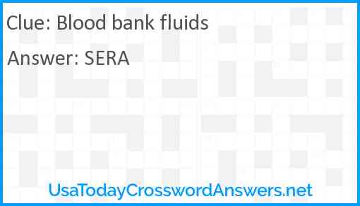 Blood bank fluids Answer