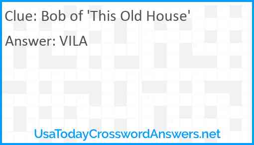 Bob of 'This Old House' Answer
