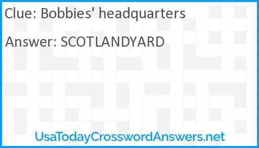 Bobbies' headquarters Answer