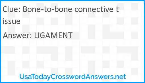 Bone-to-bone connective tissue Answer