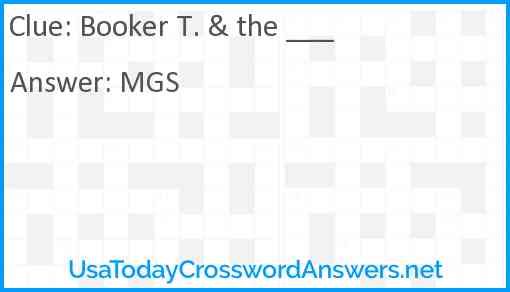 Booker T. & the ___ Answer