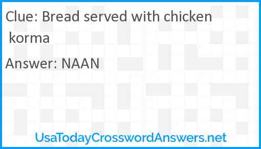 Bread served with chicken korma Answer