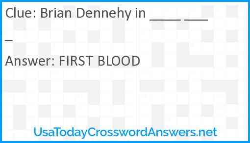 Brian Dennehy in ____ ____ Answer