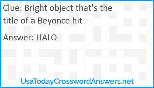 Bright object that's the title of a Beyonce hit Answer
