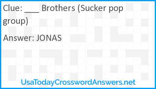 ___ Brothers (Sucker pop group) Answer