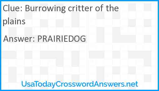 Burrowing critter of the plains Answer