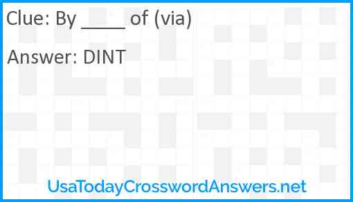 By ____ of (via) Answer