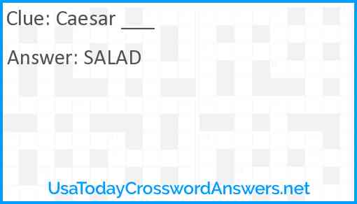 Caesar ___ Answer